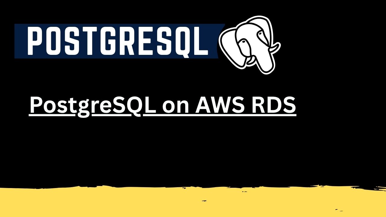 PostgreSQL on AWS RDS setup and configuration guide