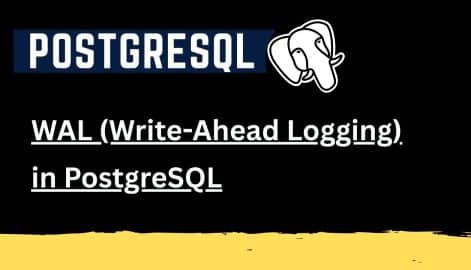 Write-Ahead Logging in PostgreSQL