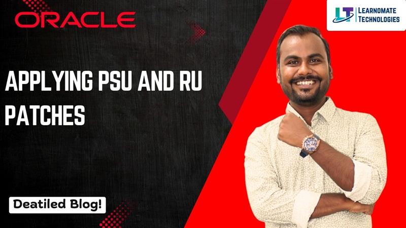 Applying PSU and RU Patches