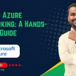 Master Azure Networking