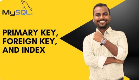 Primary Key, Foreign Key, and Index
